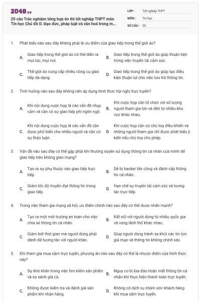 20 câu Trắc nghiệm tổng hợp ôn thi tốt nghiệp THPT môn Tin học Chủ đề D. Đạo đức, pháp luật và văn hoá trong môi trường số có đáp án