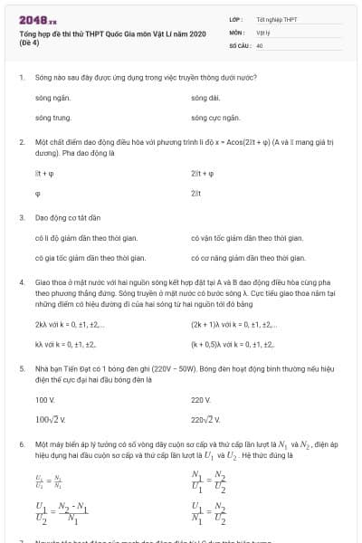 Tổng hợp đề thi thử THPT Quốc Gia môn Vật Lí năm 2020 (Đề 4)