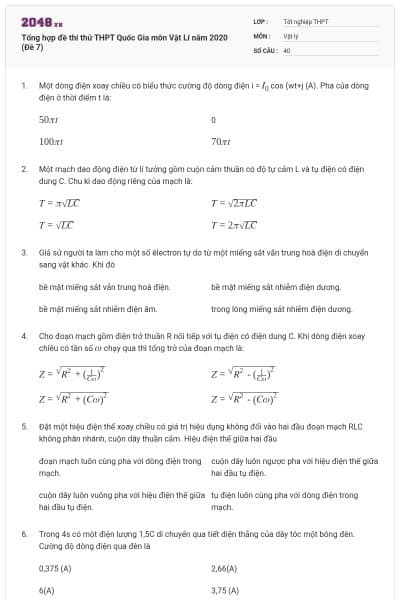 Tổng hợp đề thi thử THPT Quốc Gia môn Vật Lí năm 2020 (Đề 7)