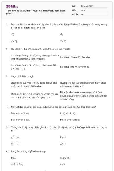 Tổng hợp đề thi thử THPT Quốc Gia môn Vật Lí năm 2020 (Đề 9)