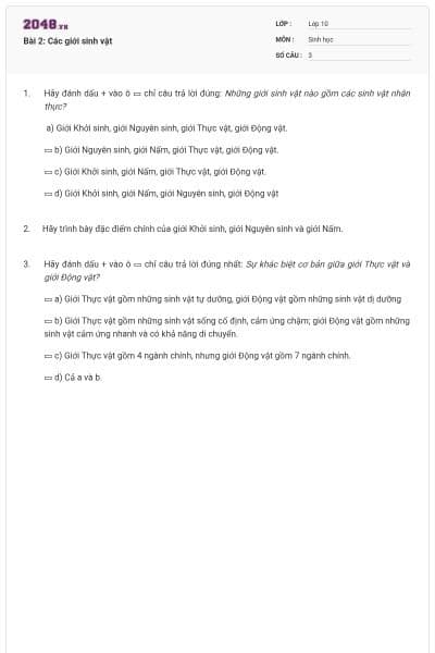 Bài 2: Các giới sinh vật