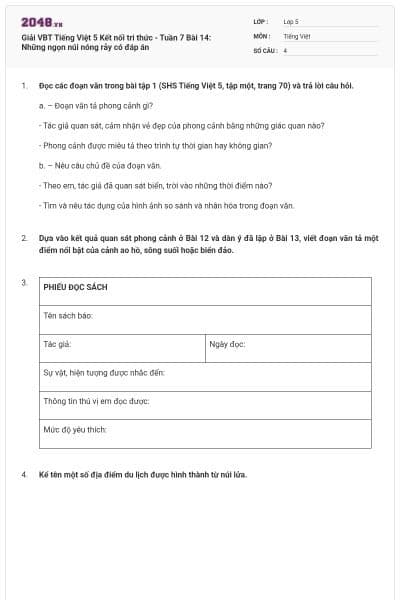 Giải VBT Tiếng Việt 5 Kết nối tri thức - Tuần 7 Bài 14: Những ngọn núi nóng rẫy có đáp án