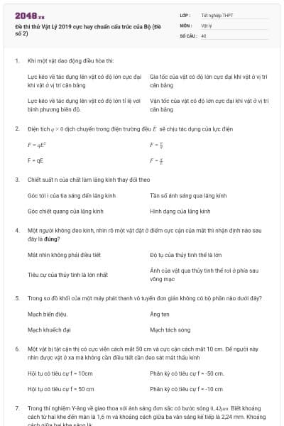 Đề thi thử Vật Lý 2019 cực hay chuẩn cấu trúc của Bộ (Đề số 2)