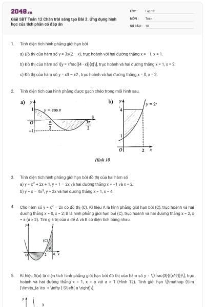 Giải SBT Toán 12 Chân trời sáng tạo Bài 3. Ứng dụng hình học của tích phân có đáp án