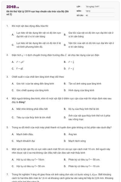 Đề thi thử Vật Lý 2019 cực hay chuẩn cấu trúc của Bộ (Đề số 2)