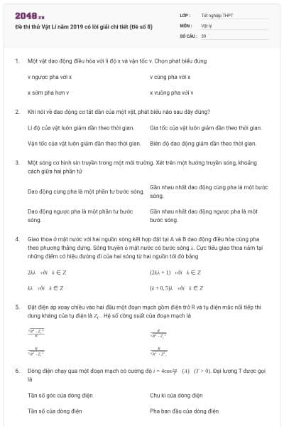 Đề thi thử Vật Lí năm 2019 có lời giải chi tiết (Đề số 8)