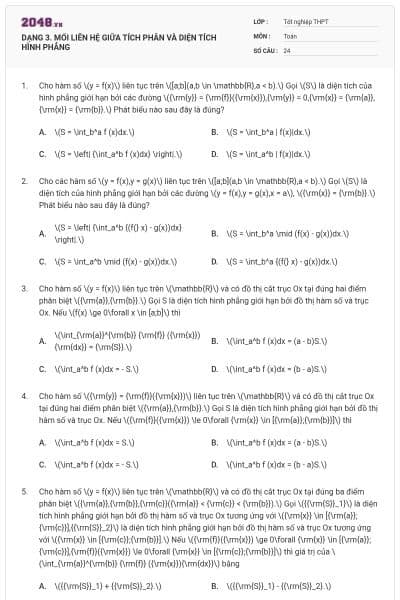 DẠNG 3. MỐI LIÊN HỆ GIỮA TÍCH PHÂN VÀ DIỆN TÍCH HÌNH PHẲNG
