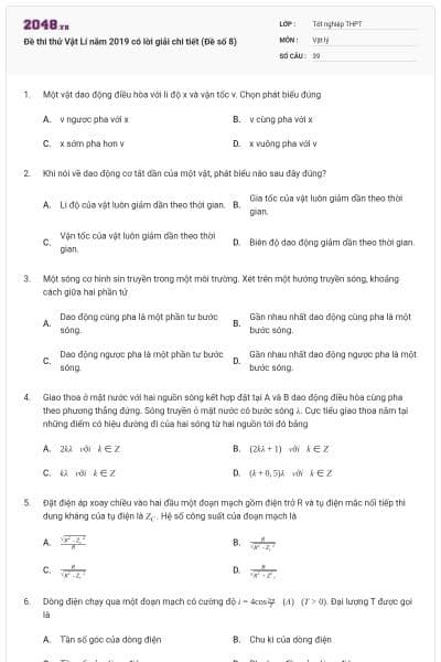 Đề thi thử Vật Lí năm 2019 có lời giải chi tiết (Đề số 8)