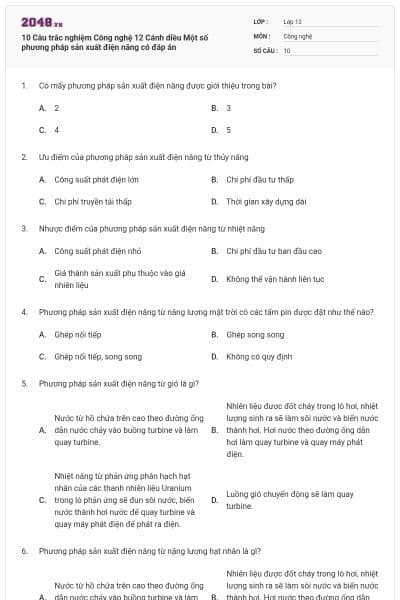 10 Câu trắc nghiệm Công nghệ 12 Cánh diều Một số phương pháp sản xuất điện năng có đáp án
