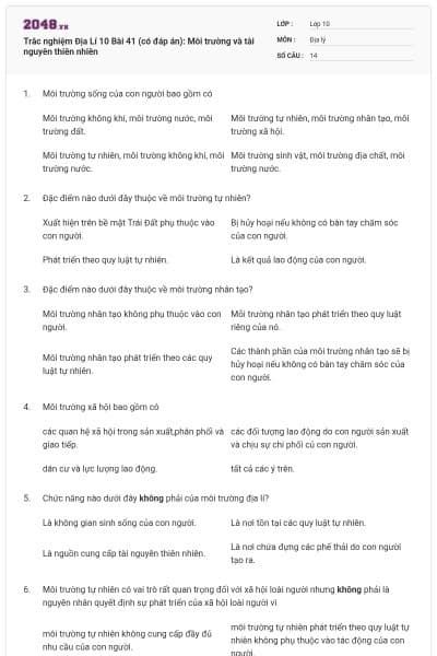 Trắc nghiệm Địa Lí 10 Bài 41 (có đáp án): Môi trường và tài nguyên thiên nhiên