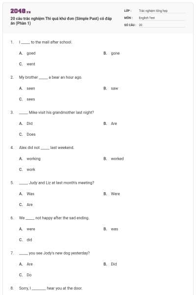20 câu trắc nghiệm Thì quá khứ đơn (Simple Past) có đáp án (Phần 1)