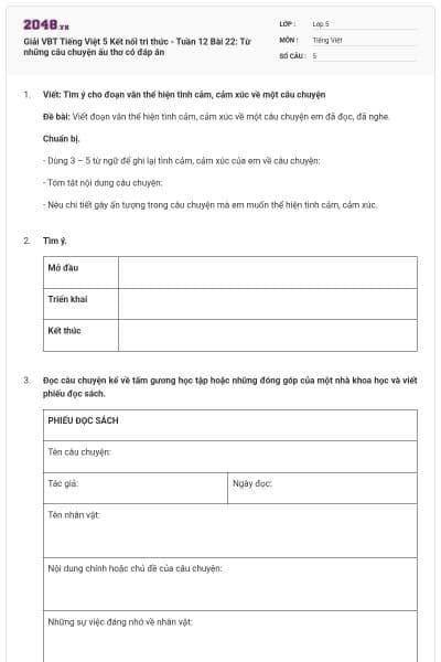 Giải VBT Tiếng Việt 5 Kết nối tri thức - Tuần 12 Bài 22: Từ những câu chuyện ấu thơ có đáp án