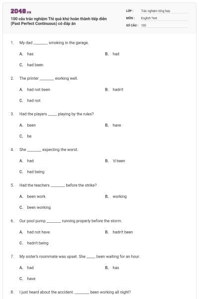 100 câu trắc nghiệm Thì quá khứ hoàn thành tiếp diễn (Past Perfect Continuous) có đáp án