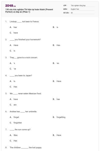 130 câu trắc nghiệm Thì hiện tại hoàn thành (Present Perfect) có đáp án (Phần 1)