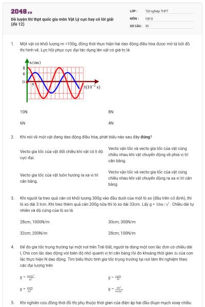 Đề luyện thi thpt quốc gia môn Vật Lý cực hay có lời giải (đề 12)
