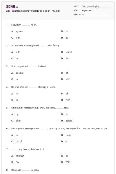 300+ câu trắc nghiệm về Giới từ có đáp án (Phần 8)