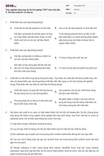 Trắc nghiệm tổng hợp ôn thi tốt nghiệp THPT môn Hóa Bài 9. Vật liệu polymer có đáp án