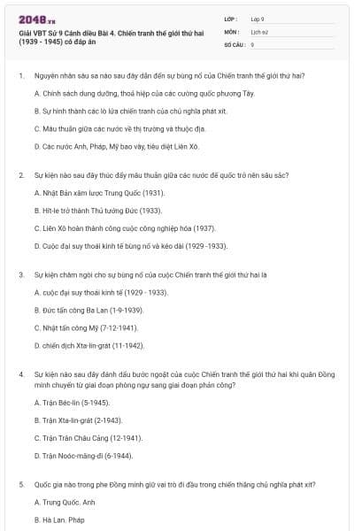 Giải VBT Sử 9 Cánh diều Bài 4. Chiến tranh thế giới thứ hai (1939 - 1945) có đáp án