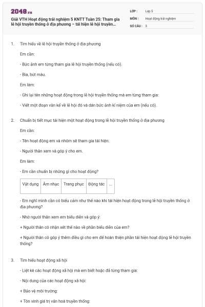 Giải VTH Hoạt động trải nghiệm 5 KNTT Tuần 25: Tham gia lễ hội truyền thống ở địa phương – tái hiện lễ hội truyền thống có đáp án