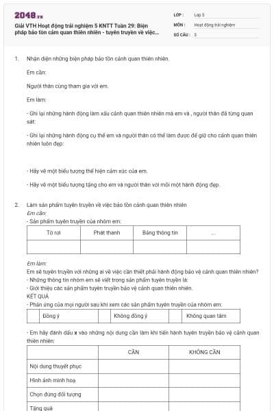 Giải VTH Hoạt động trải nghiệm 5 KNTT Tuần 29: Biện pháp bảo tồn cảm quan thiên nhiên - tuyên truyền về việc bảo tồn cảnh quan thiên nhiên có đáp án