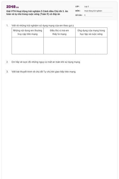 Giải VTH Hoạt động trải nghiệm 5 Cánh diều Chủ đề 3. An toàn và tự chủ trong cuộc sống (Tuần 9) có đáp án