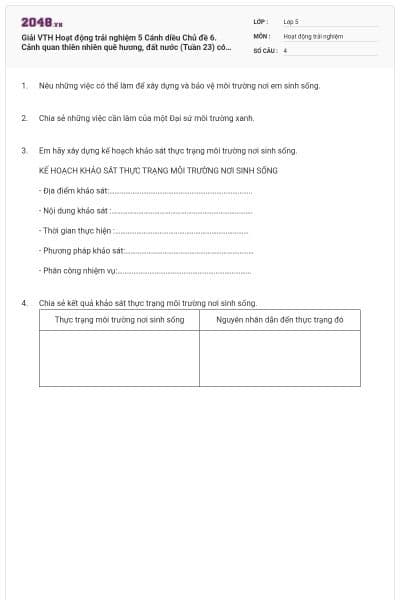 Giải VTH Hoạt động trải nghiệm 5 Cánh diều Chủ đề 6. Cảnh quan thiên nhiên quê hương, đất nước (Tuần 23) có đáp án