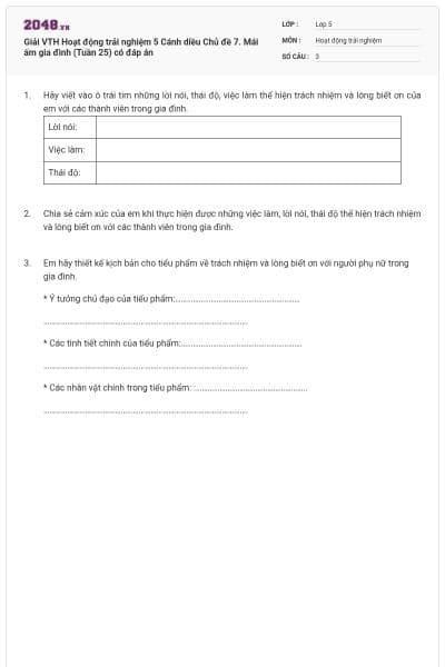 Giải VTH Hoạt động trải nghiệm 5 Cánh diều Chủ đề 7. Mái ấm gia đình (Tuần 25) có đáp án