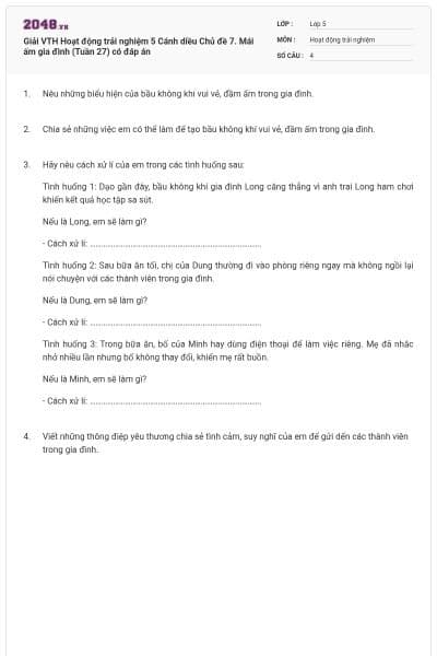 Giải VTH Hoạt động trải nghiệm 5 Cánh diều Chủ đề 7. Mái ấm gia đình (Tuần 27) có đáp án