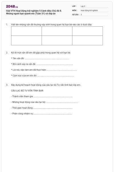 Giải VTH Hoạt động trải nghiệm 5 Cánh diều Chủ đề 8. Những người bạn quanh em (Tuần 31) có đáp án