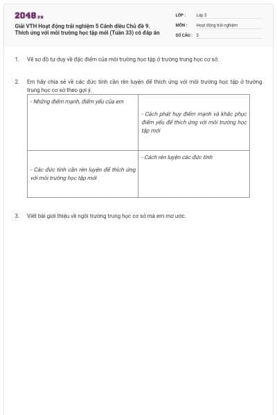 Giải VTH Hoạt động trải nghiệm 5 Cánh diều Chủ đề 9. Thích ứng với môi trường học tập mới (Tuần 33) có đáp án