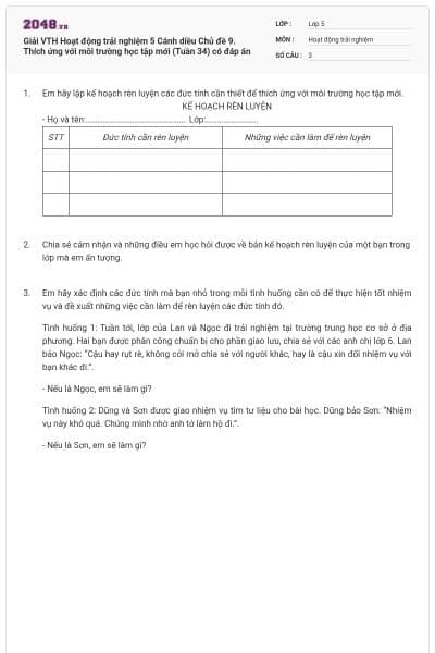Giải VTH Hoạt động trải nghiệm 5 Cánh diều Chủ đề 9. Thích ứng với môi trường học tập mới (Tuần 34) có đáp án