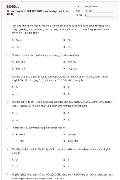 Đề minh hoạ kỳ thi THPTQG 2019 môn Hoá học có đáp án (Đề 16)
