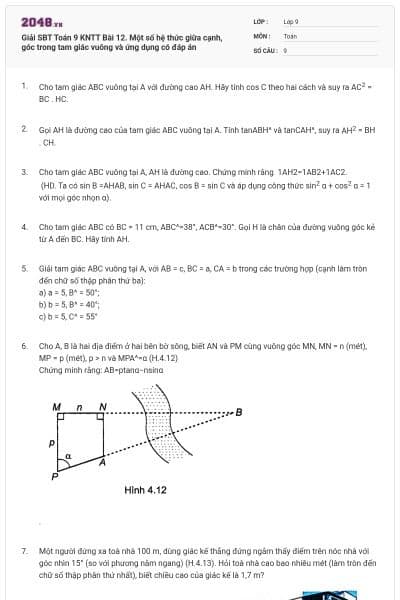 Giải SBT Toán 9 KNTT Bài 12. Một số hệ thức giữa cạnh, góc trong tam giác vuông và ứng dụng có đáp án