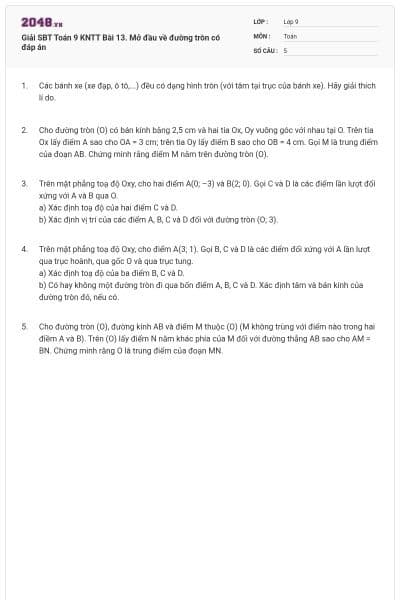 Giải SBT Toán 9 KNTT Bài 13. Mở đầu về đường tròn có đáp án