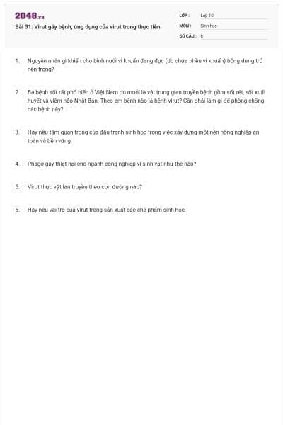 Bài 31: Virut gây bệnh, ứng dụng của virut trong thực tiễn