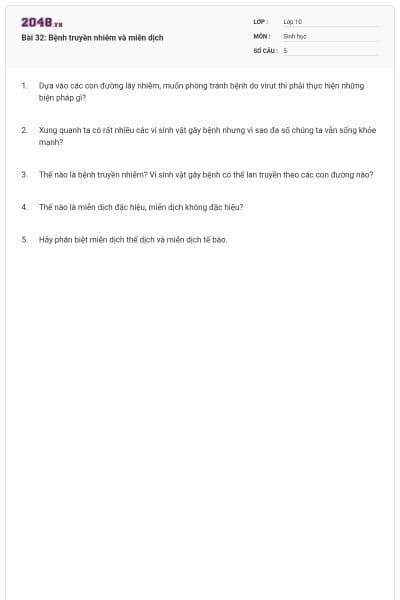 Bài 32: Bệnh truyền nhiễm và miễn dịch