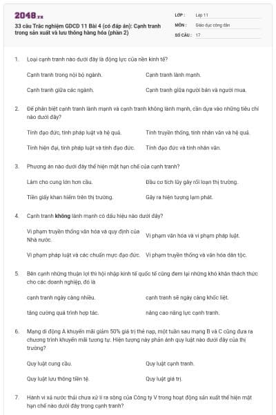 33 câu Trắc nghiệm GDCD 11 Bài 4 (có đáp án): Cạnh tranh trong sản xuất và lưu thông hàng hóa (phần 2)