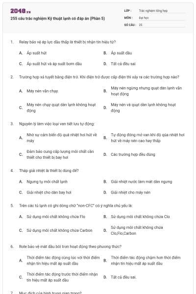 255 câu trắc nghiệm Kỹ thuật lạnh có đáp án (Phần 5)