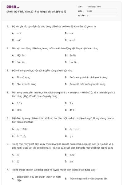 Đề thi thử Vật Lí năm 2019 có lời giải chi tiết (Đề số 9)