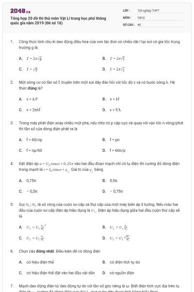 Tổng hợp 20 đề thi thử môn Vật Lí trung học phổ thông quốc gia năm 2019 (Đề số 16)