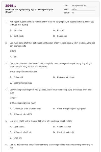 600+ câu Trắc nghiệm tổng hợp Marketing có đáp án (Phần 1)