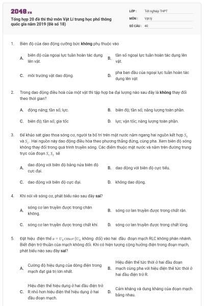 Tổng hợp 20 đề thi thử môn Vật Lí trung học phổ thông quốc gia năm 2019 (Đề số 18)