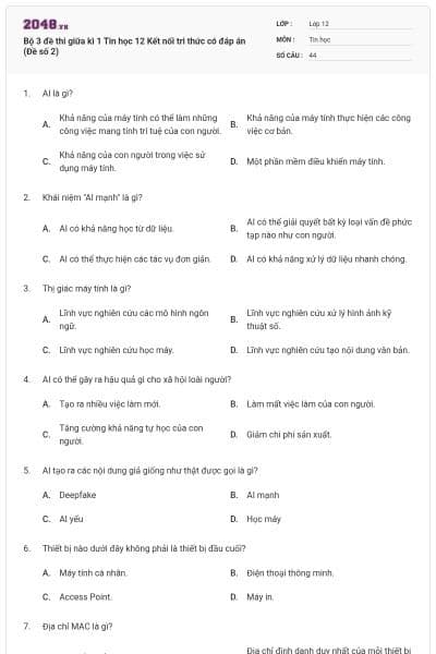 Bộ 3 đề thi giữa kì 1 Tin học 12 Kết nối tri thức có đáp án (Đề số 2)