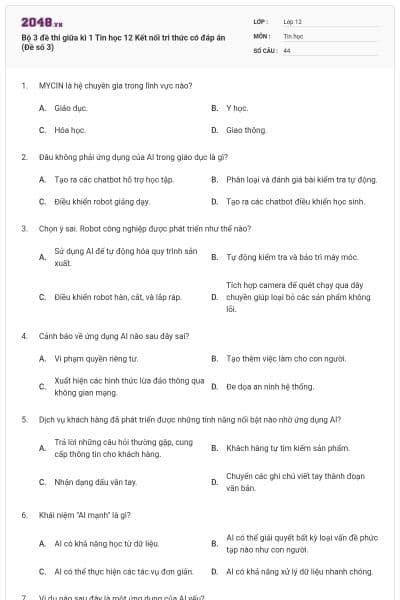 Bộ 3 đề thi giữa kì 1 Tin học 12 Kết nối tri thức có đáp án (Đề số 3)