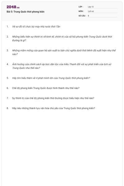 Bài 5: Trung Quốc thời phong kiến