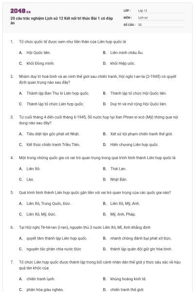 20 câu trắc nghiệm Lịch sử 12 Kết nối tri thức Bài 1 có đáp án