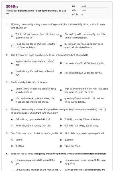 16 câu trắc nghiệm Lịch sử 12 Kết nối tri thức Bài 3 có đáp án