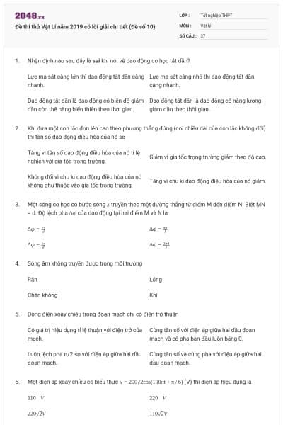 Đề thi thử Vật Lí năm 2019 có lời giải chi tiết (Đề số 10)
