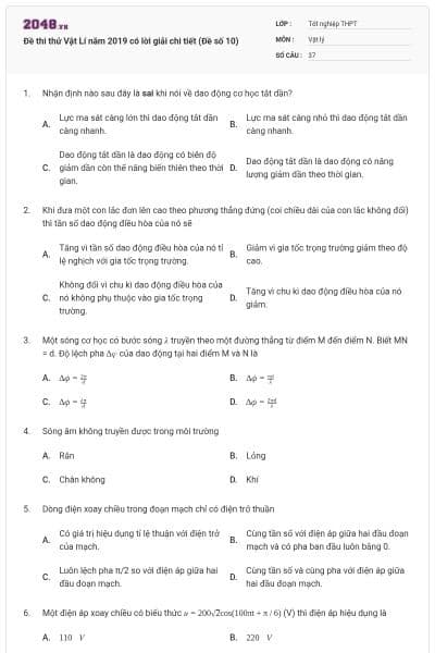 Đề thi thử Vật Lí năm 2019 có lời giải chi tiết (Đề số 10)