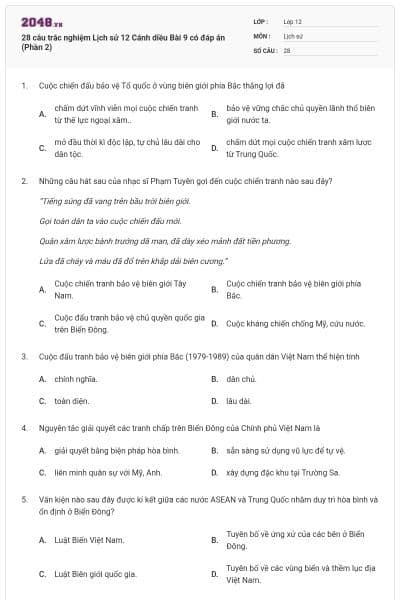 28 câu trắc nghiệm Lịch sử 12 Cánh diều Bài 9 có đáp án (Phần 2)